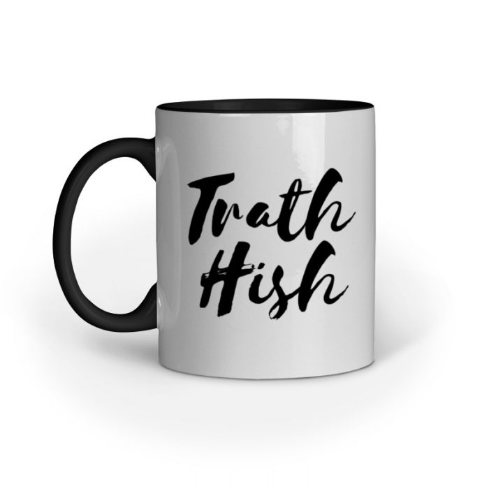 Trath hish Mug - Image 5