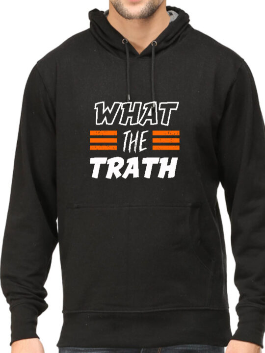 What The Trath Hoodie